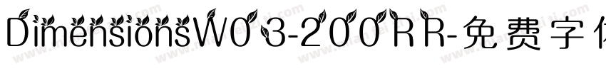 DimensionsW03-200R R字体转换